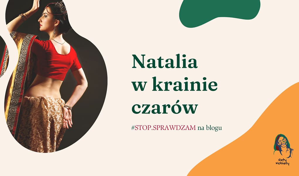 natalia w krainie czarow blog falszywa kariera