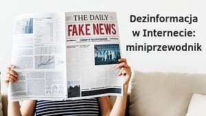Dezinformacja w Internecie