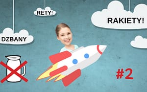 Rety dzbany i rakiety. Opowieści głównie dobrej treści 2
