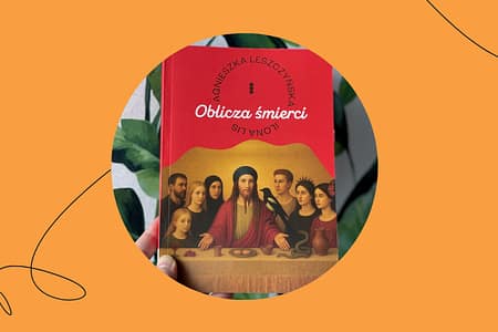Jakie sa Oblicza śmierci recenzja rety kobiety